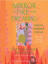 The Mirror of Fire and Dreaming